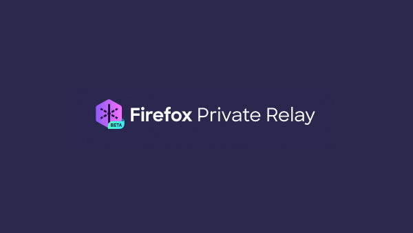 Keep your email safe from hackers and trackers using Firefox Private Relay